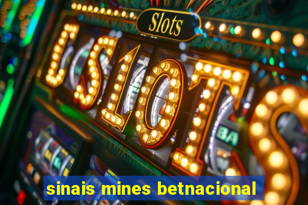 sinais mines betnacional